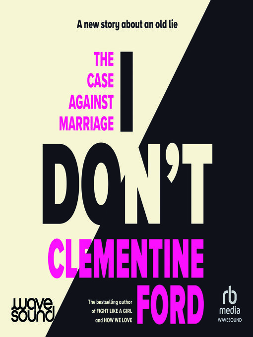 Title details for I Don't by Clementine Ford - Wait list